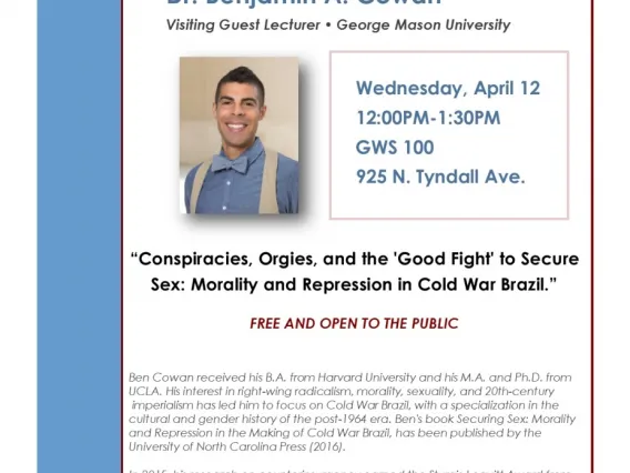 Dr. Cowan presenting on Wednesday, April 12 12:00 PM - 1:30 PM in GWS 100, 925 N. Tyndall Ave.